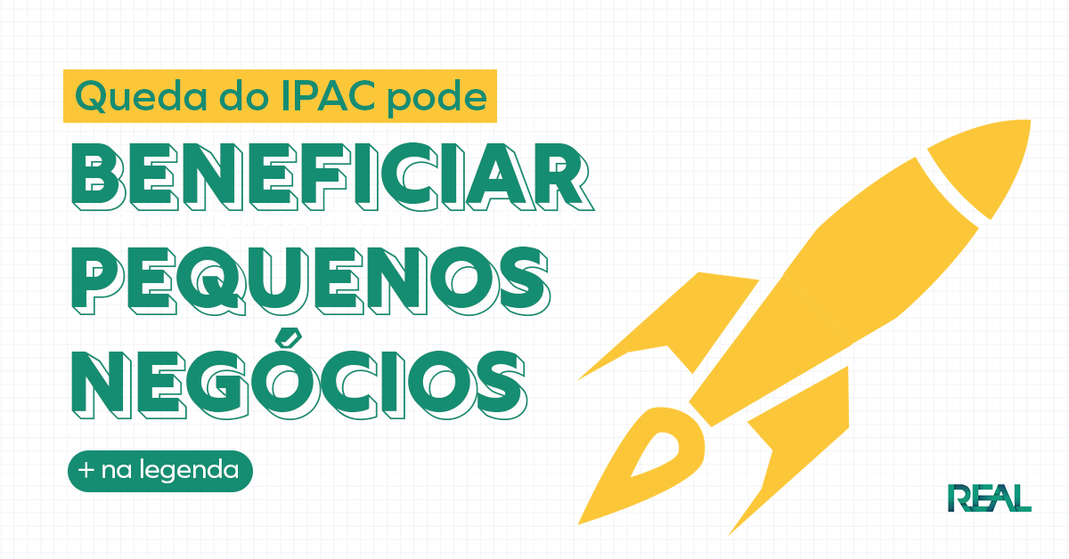Queda do IPAC pode beneficiar pequenos negócios.