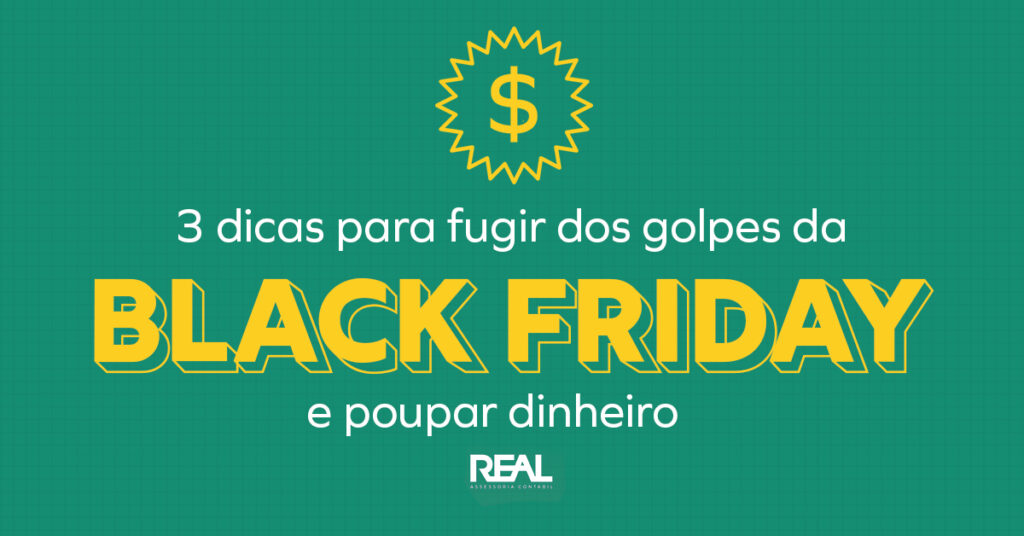 3 dicas para fugir dos golpes da Black Friday e poupar dinheiro